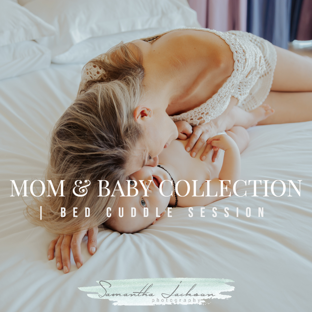 Mom & Baby Collection
