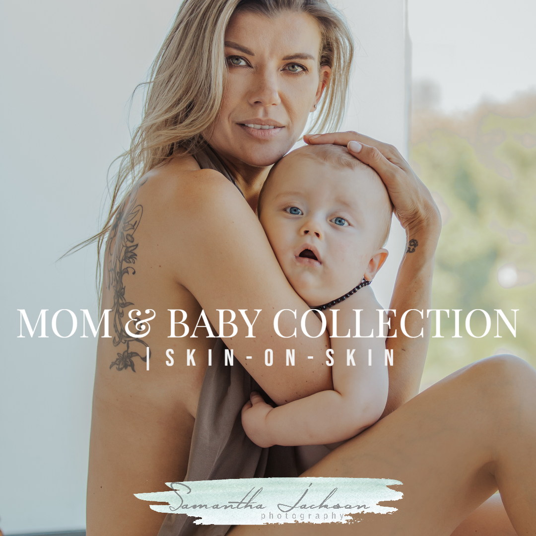 Mom & Baby Collection